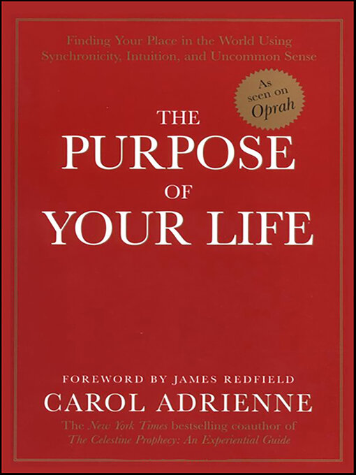 Title details for The Purpose of Your Life by Carol Adrienne - Available